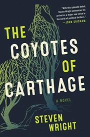 Cover of Coyotes of Carthage by Steven Wright