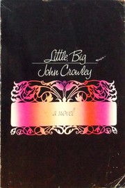 Cover of Little, Big by John Crowley