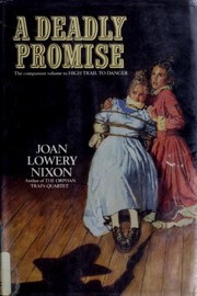 Front cover of A Deadly Promise by Joan Lowery Nixon