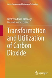 Front cover of Transformation and Utilization of Carbon Dioxide by Bhalchandra M. Bhanage
