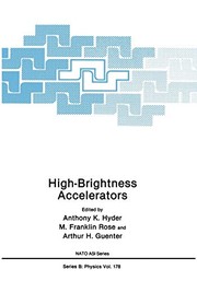 Front cover of High-brightness accelerators by NATO Advanced Study Institute on High-Brightness Accelerators (1986 Pitlochry, Scotland)