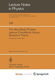 Front cover of The Many-Body Problem. Jastrow Correlations Versus Brueckner Theory by R. Guardiola