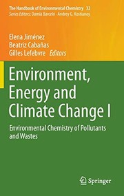 Front cover of Environment, Energy and Climate Change I by Elena Jiménez