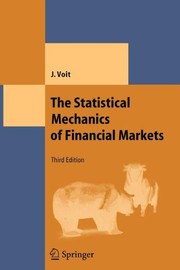 Front cover of The Statistical Mechanics of Financial Markets by Johannes Voit