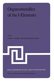 Front cover of Organometallics of the f-Elements by . Marks
