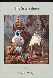 Front cover of The Scar Saloon by Sholeh Wolpe