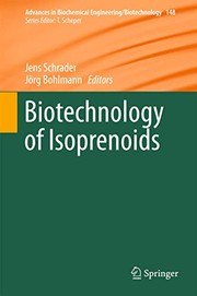 Front cover of Biotechnology of Isoprenoids by Jens Schrader