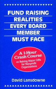 Front cover of Fund raising realities every board member must face by David Lansdowne