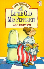 Cover of Little old Mrs. Pepperpot by Alf Prøysen