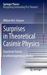 Front cover of Surprises in Theoretical Casimir Physics by William M.R. Simpson