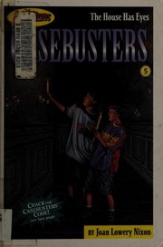 Front cover of The house has eyes by Joan Lowery Nixon