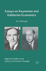 Front cover of Essays on Keynesian and Kaldorian Economics by A. Thirlwall