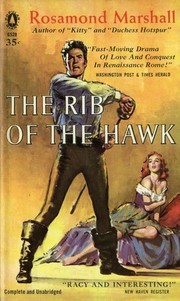 Front cover of The Rib of the Hawk by Rosamond Marshall