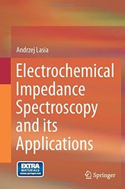 Front cover of Electrochemical Impedance Spectroscopy and its Applications by Andrzej Lasia