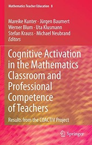 Front cover of Cognitive Activation in the Mathematics Classroom and Professional Competence of  Teachers by Mareike Kunter