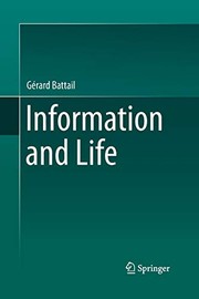 Cover of Information and Life by Gérard Battail