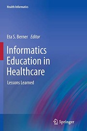 Front cover of Informatics Education in Healthcare by Eta S. Berner