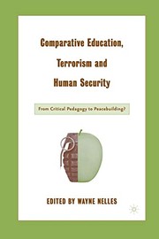 Cover of Comparative Education, Terrorism and Human Security by W. Nelles