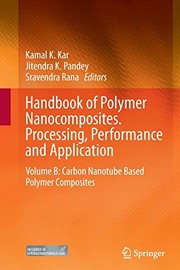 Front cover of Handbook of Polymer Nanocomposites. Processing, Performance and Application : Volume B by Kamal K. Kar