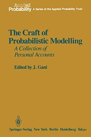 Front cover of The Craft of Probabilistic Modelling by J. Gani