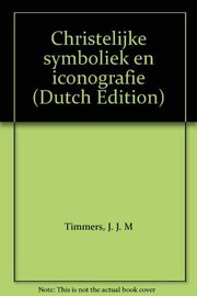 Front cover of Christelijke symboliek en iconografie by Jan Joseph Marie Timmers