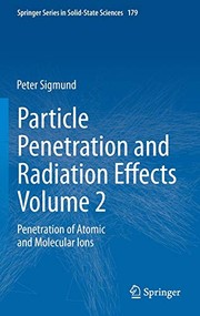 Front cover of Particle Penetration and Radiation Effects Volume 2 by Peter Sigmund