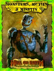 Front cover of Monsters, Muties, & Misfits (Deadlands: Hell on Earth) by Robin Laws