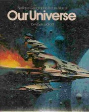 Front cover of National Geographic picture atlas of our universe by Roy A. Gallant