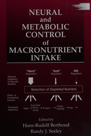 Front cover of Neural and metabolic control of macronutrient intake by Hans-Rudolf Berthoud