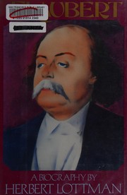 Cover of Flaubert by Herbert R. Lottman