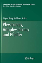 Cover of Physiocracy, Antiphysiocracy and Pfeiffer by Jürgen Backhaus