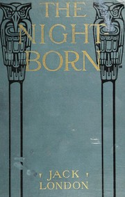Cover of The Night-Born by Jack London