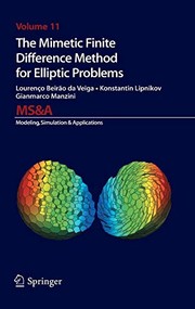 Front cover of The Mimetic Finite Difference Method for Elliptic Problems by Lourenco Beirao da Veiga