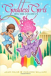 Cover of Iris the colorful by Joan Holub