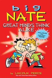 Front cover of Big Nate - Great Minds Think Alike by Lincoln Pierce