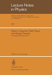 Front cover of Topics in Quantum Field Theory and Gauge Theories by J.A. de Azcarraga