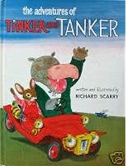 Front cover of Adventures of Tinker and Tanker by Richard Scarry