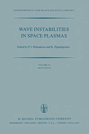 Front cover of Wave Instabilities in Space Plasmas by P. J. Palmadesso