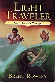 Cover of Light traveler by Brent Rowley