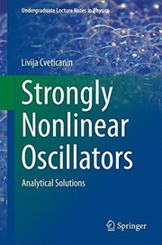 Front cover of Strongly Nonlinear Oscillators by Livija Cveticanin