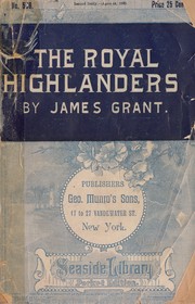 Cover of The Royal Highlanders by James Grant