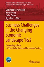 Cover of Business Challenges in the Changing Economic Landscape - Vol. 1 & 2 by Mehmet Huseyin Bilgin