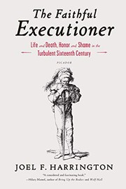 Front cover of The faithful executioner by Joel F. Harrington