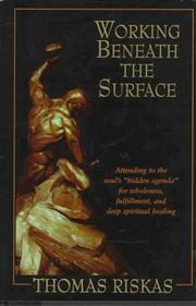 Cover of Working Beneath the Surface by Thomas Riskas