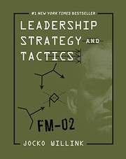 Front cover of Leadership Strategy and Tactics by Jocko Willink