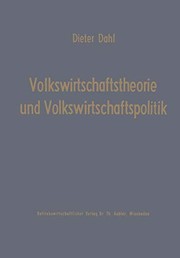 Front cover of Volkswirtschaftstheorie und Volkswirtschaftspolitik by Dieter Dahl