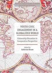 Front cover of Youth Civic Engagement in a Globalized World by Catherine Broom