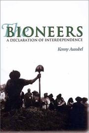 Front cover of The Bioneers by Ken Ausubel
