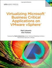 Cover of Virtualizing Microsoft Business Critical Applications on VMware vSphere by Matt Liebowitz