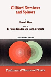 Front cover of Clifford Numbers and Spinors by Marcel Riesz
